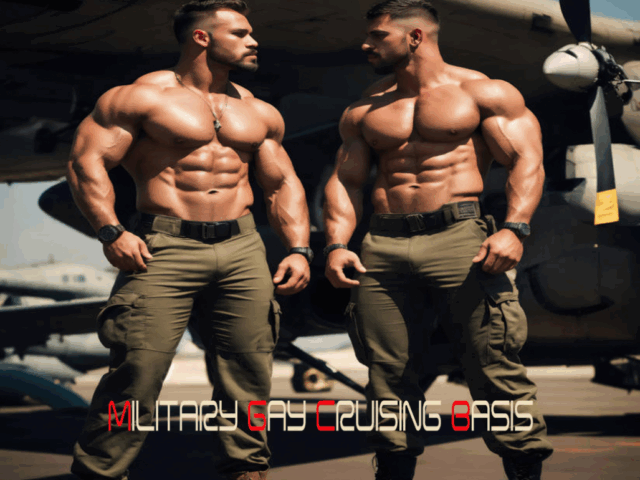 Military Gay Cruising Base
