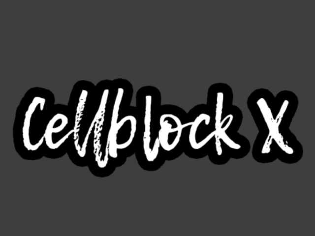 Cellblock X